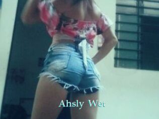 Ahsly_Wet