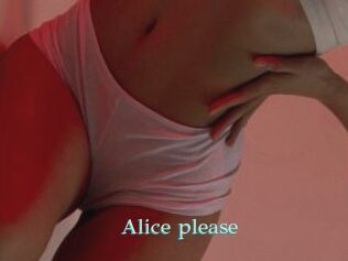 Alice_please