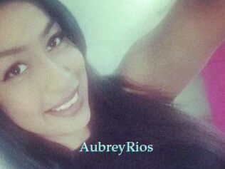 Aubrey_Rios