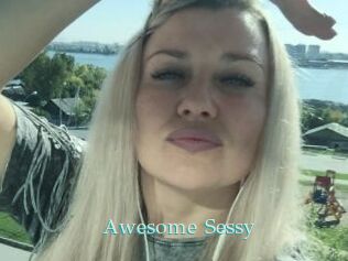 Awesome_Sessy