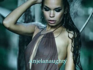 Anjelanaughty