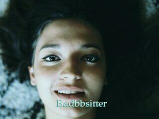 Badbbsitter