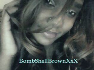 BombShellBrownXxX