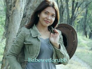 Babewetforubb