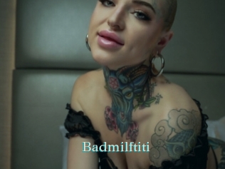 Badmilftiti