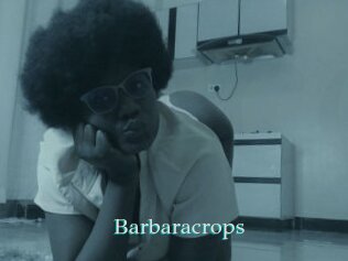 Barbaracrops