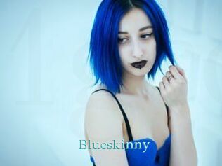 Blueskinny