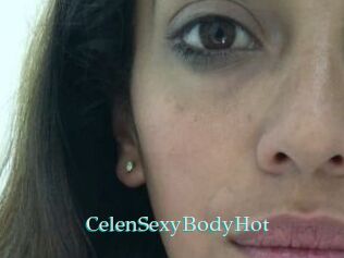CelenSexyBodyHot