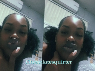 Chocolatesquirter