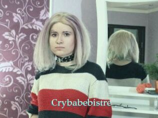 Crybabebistre