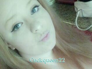 Cuckqueen22