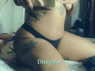 DirtyVee
