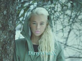 DirtyWishX