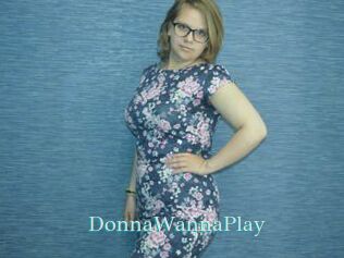 DonnaWannaPlay