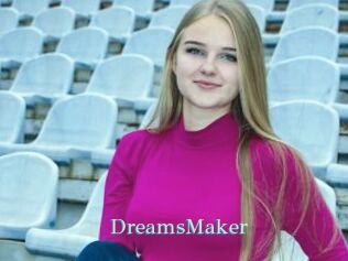 DreamsMaker