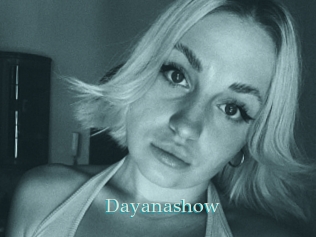 Dayanashow
