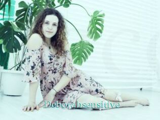 Deborahsensitive