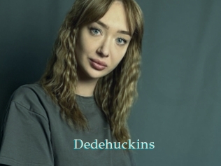 Dedehuckins