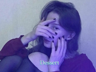 Dessert