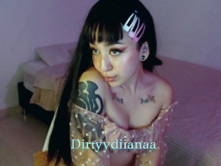 Dirtyydiianaa