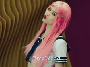 EmaWood
