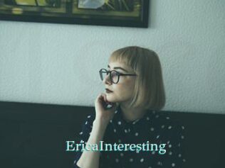 EricaInteresting