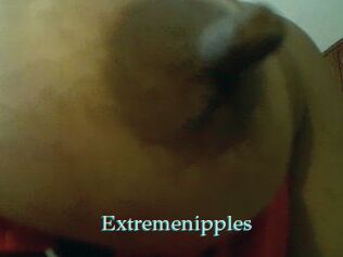 Extremenipples