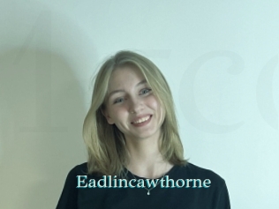 Eadlincawthorne