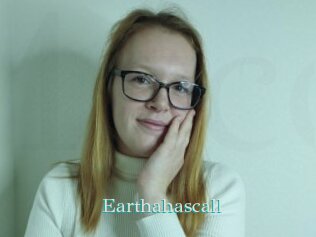 Earthahascall