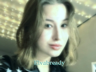 Elvabready