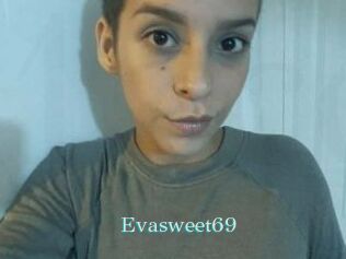 Evasweet69