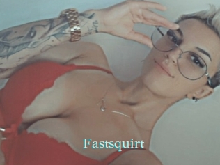 Fastsquirt