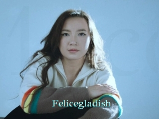 Felicegladish