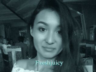 Freshjuicy