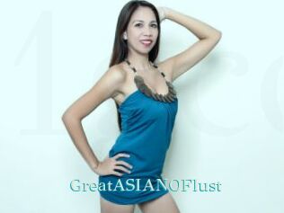 GreatASIANOFlust