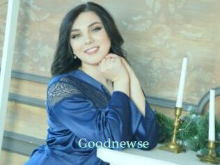 Goodnewse
