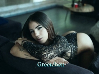Greetchen