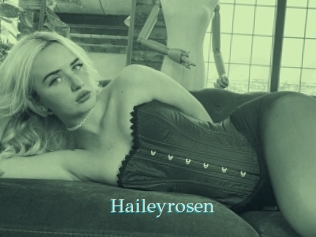 Haileyrosen