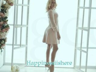 Happinessiishere
