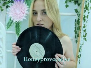 Honeyprovocative
