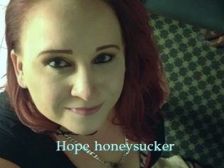 Hope_honeysucker