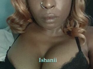 Ishanii
