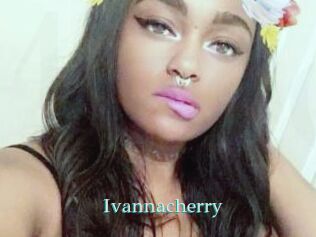 Ivannacherry