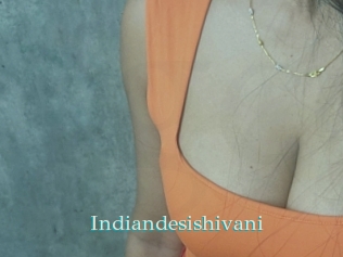 Indiandesishivani