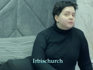 Irbischurch