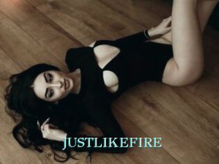 JUSTLIKEFIRE