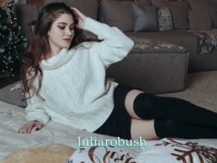 Juliarobush