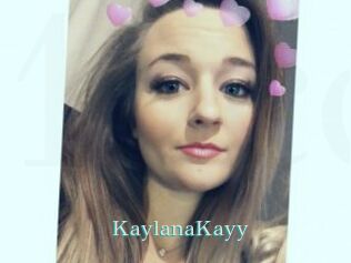 KaylanaKayy