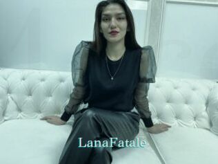 LanaFatale