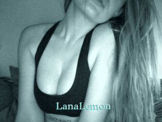 LanaLemon